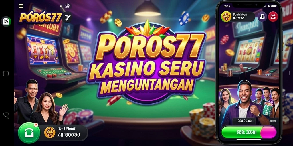 Tampilan menarik dari gameplay Kasino di POROS77.